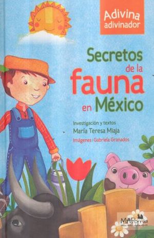 SECRETOS DE LA FAUNA EN MEXICO / PD.