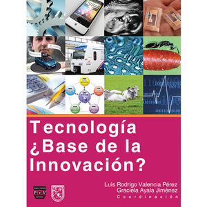 IBD - Tecnología ¿base de la innovación?