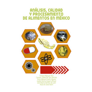 IBD - Análisis, calidad y procesamiento de los alimentos en México