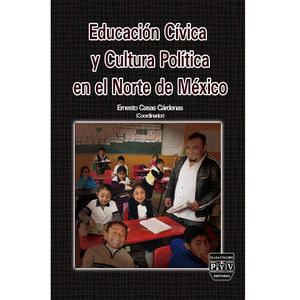 IBD - Educación cívica y cultura política en el norte de México