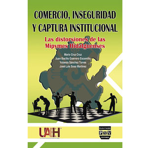 IBD - Comercio, inseguridad y captura institucional