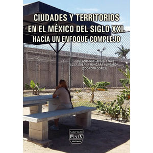 IBD - Ciudades y territorios en el México del siglo XXI