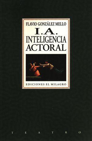 I. A. Inteligencia actoral