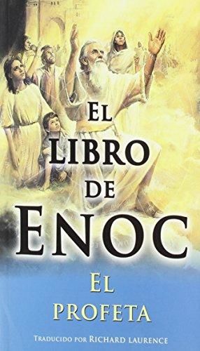 LIBRO DE ENOC, EL. EL PROFETA