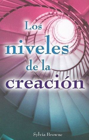 NIVELES DE LA CREACION, LOS