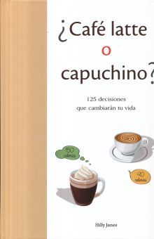 CAFE LATTE O CAPUCHINO / PD.
