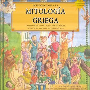 INTRODUCCION A LA MITOLOGIA GRIEGA / PD.