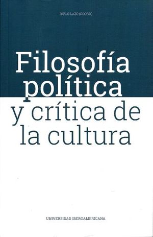 Filosofía política y crítica de la cultura