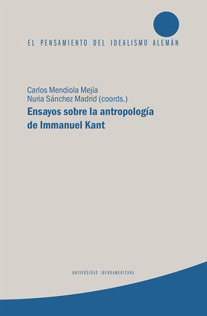 Ensayos sobre la antropología de Immanuel Kant
