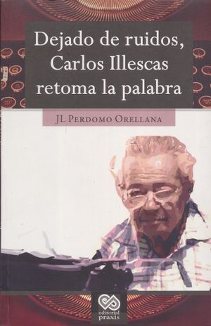 DEJADO DE RUIDOS CARLOS ILLESCAS RETOMA LA PALABRA