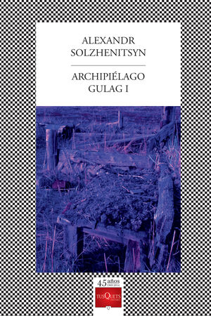 Archipiélago Gulag / Tomo 1