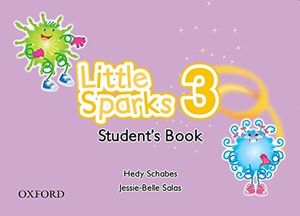 LITTLE SPARKS 3. STUDENTS BOOK (INCLUYE CD)