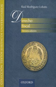 DERECHO FISCAL / 3 ED.