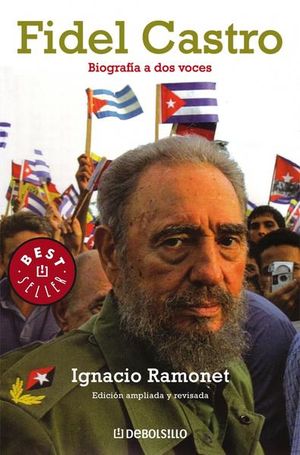 Fidel Castro. Biografía a dos voces
