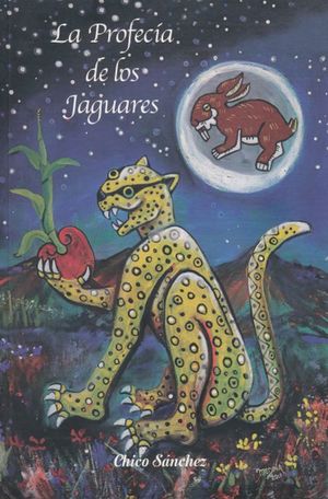 La profecÃ­a de los jaguares