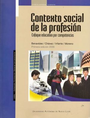 CONTEXTO SOCIAL DE LA PROFESION. ENFOQUE EDUCATIVO POR COMPETENCIAS