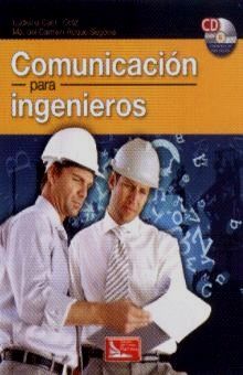 COMUNICACION PARA INGENIEROS (INCLUYE CD)