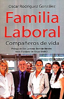 FAMILIA LABORAL. COMPAÑEROS DE VIDA