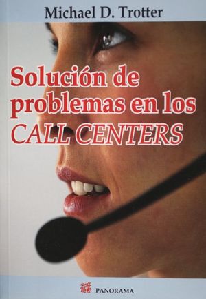 SOLUCION DE PROBLEMAS EN LOS CALL CENTERS