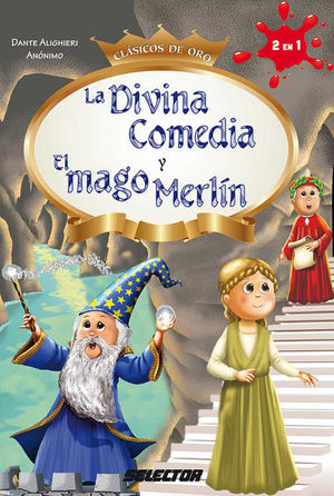 La Divina Comedia y El Mago Merlín