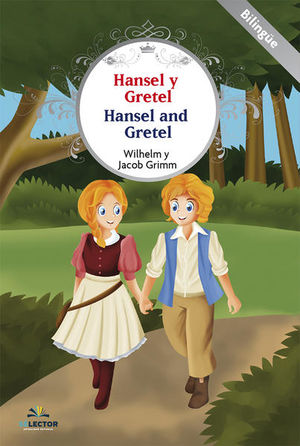 Hansel y Gretel (Bilingüe)
