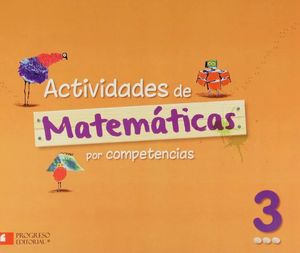 ACTIVIDADES MATEMATICAS POR COMPETENCIAS 3 PREESCOLAR / 4 ED.