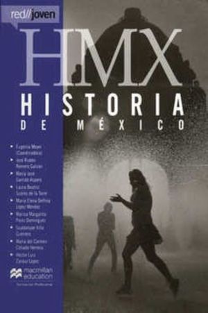 HISTORIA DE MEXICO. BACHILERATO RED JOVEN