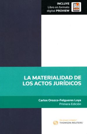 MATERIALIDAD DE LOS ACTOS JURIDICOS, LA (INCLUYE FORMATO DIGITAL)
