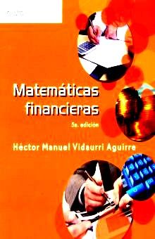 MATEMATICAS FINANCIERAS / 5 ED.