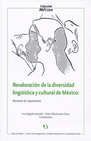 REVALORACION DE LA DIVERSIDAD LINGUISTICA Y CULTURAL DE MEXICO