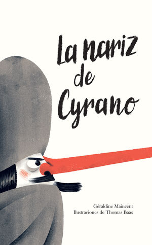 La nariz de Cyrano / Pd.