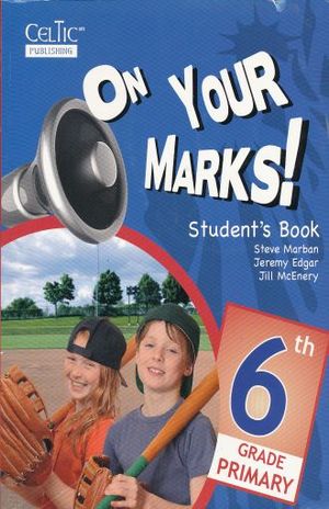 ON YOUR MARKS. STUDENTS BOOK 6 (INCLUDE CD)