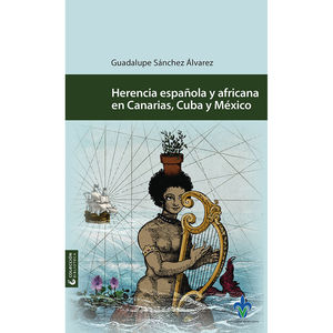 IBD - Herencia española y africana en Canarias, Cuba y México