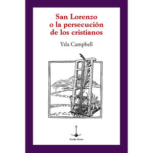 San Lorenzo o la persecución de los cristianos