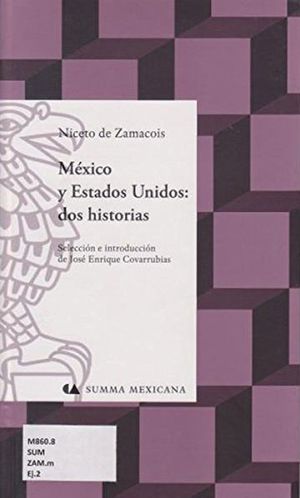 MEXICO Y ESTADOS UNIDOS DOS HISTORIAS