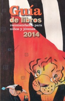 GUIA DE LIBROS RECOMENDADOS PARA NIÑOS Y JOVENES 2014