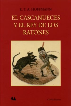 CASCANUECES Y EL REY DE LOS RATONES, EL