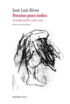 Paraíso para todos. Antología Poética (1982-2014)