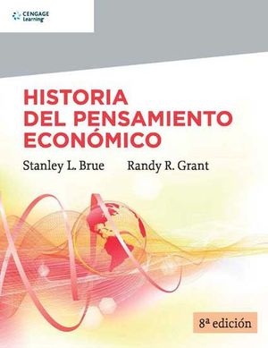 HISTORIA DEL PENSAMIENTO ECONOMICO / 8 ED.