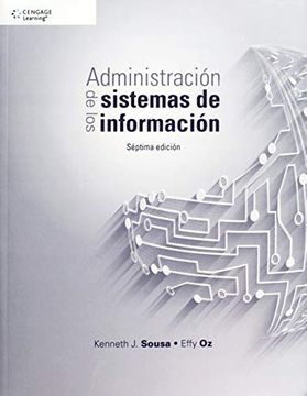 ADMINISTRACION DE LOS SISTEMAS DE INFORMACION / 7 ED.