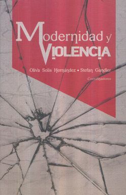 MODERNIDAD Y VIOLENCIA