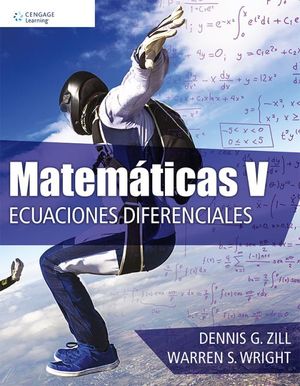 MATEMATICAS V. ECUACIONES DIFERENCIALES