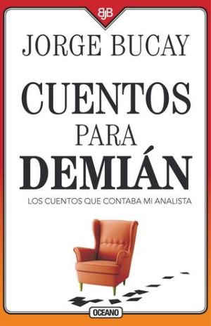 Cuentos para Demián / 4 ed.