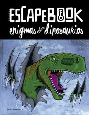 Escapebook. Enigmas entre dinosaurios / pd.