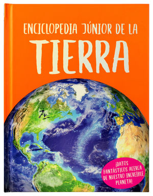Enciclopedia Junior de la Tierra / Pd.