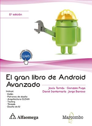 El gran libro de Android. Avanzado / 5 ed.