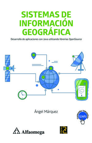 Sistemas de información geográfica (SIG/GIS). Desarrollo de aplicaciones con Java utilizando librerías OpenSource