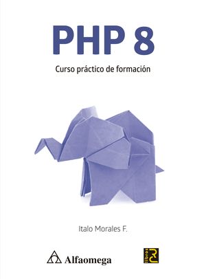 PHP 8. Curso practico de formacion