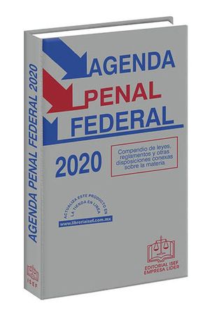 Agenda Penal Federal 2020 / 47 ed. (Económica)