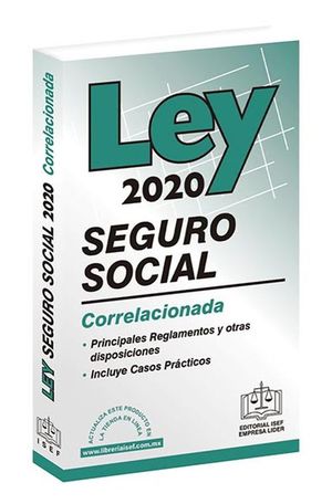Ley del Seguro Social Correlacionada 2020 / 33 ed. (económica)